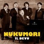 IL DEVU / NUKUMORI（＋DVD） 国内盤 〔CD〕