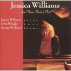 Jessica Williams (Jazz) ジェシカウィリアムズ / And Then There This!  国内盤 〔CD〕