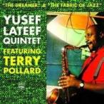 Yusef Lateef ユーセフラティーフ / Dreamer  &amp;  Fabric Of Jazz 輸入盤 〔CD〕