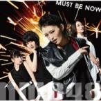 NMB48 / Must be now (+DVD)【限定盤Type-A】  〔CD Maxi〕