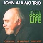 John Alaimo / It's The Good Life 輸入盤 〔CD〕