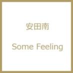 安田南 / Some Feeling  〔CD〕