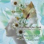 Massimo Farao / Aldo Zunino / Bohemia After Dark:  偉大なるジャズ ベース プレイヤーに捧ぐ 国内盤 〔CD〕