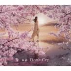 蓮花 / Don't Cry  〔CD Maxi〕