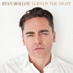Ryan Molloy / Turn On The Night 国内盤 〔CD〕
