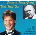 Thilo Wolf / Swingin' Franz Grothe  輸入盤 〔CD〕