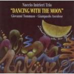 Nuccio Intrieri / Dancing With The Moon 輸入盤 〔CD〕
