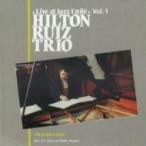 Hilton Ruiz / Live At Jazz Unite Vol.1 輸入盤 〔CD〕