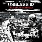 Useless Id ユースレスアイディー / State Is Burning  〔LP〕