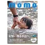 Momo Vol.11 水辺特集号 インプレスムック / 雑誌  〔ムック〕