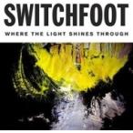 Switchfoot переключатель foot / Where The Light Shines Through зарубежная запись (CD)