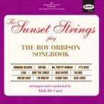 Sunset Strings / Sunset Strings Play The Roy Orbison Songbook  国内盤 〔CD〕