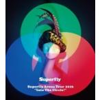 Superfly / Superfly Arena Tour 2016“Into The Circle!” 【Blu-ray初回限定盤 (BD+CD)】 〔BLU-RAY DISC〕