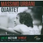 Massimo Urbani / Live At Jazz Club La Mela 輸入盤 〔CD〕