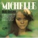 Bud Shank バドシャンク / Michelle  輸入盤 〔CD〕
