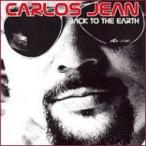 Carlos Jean カルロスジーン / Back To The Earth 輸入盤 〔CD〕