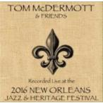 Tom Mcdermott / Live At Jazzfest 2016 輸入盤 〔CD〕