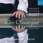 ルスト、フリードリヒ・ヴィルヘルム（1739-1796） / 『ピアノの詩人〜ルスト作品集』　イェルマイネ・シュプ