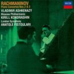 Rachmaninov ラフマニノフ / ピアノ協奏曲第2番、第3番　ヴラディーミル・アシュケナージ、キリル・コンドラシ