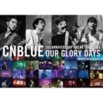 CNBLUE ¥·¡¼¥¨¥Ì¥Ö¥ë¡¼ / 5th ANNIVERSARY ARENA TOUR 2016 -Our Glory Days- @NIPPONGAISHI HALL (DVD) ¡ÌDVD¡Í