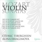 Mozart モーツァルト / ヴァイオリン・ソナタ全集第3集　アリーナ・イブラギモヴァ、セドリック・ティベルギ