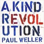 Paul Weller ポールウェラー / Kind Revolution 国内盤 〔CD〕