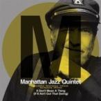 MANHATTAN JAZZ QUINTET マンハッタンジャズクインテット / Don't Mean A Thing (If It Ain't Got That Swing):  スウィングしなけり