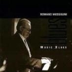 Romano Mussolini ロマーノ ムッソリーニ / Music Blues 輸入盤 〔CD〕