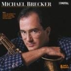 Michael Brecker マイケルブレッカー / Michael Brecker 国内盤 〔SHM-CD〕
