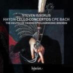 Haydn ハイドン / ハイドン：チェロ協奏曲第1番、第2番、C.P.E.バッハ：チェロ協奏曲、他　スティーヴン・イッ
