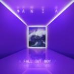 Fall Out Boy フォールアウトボーイ / M A N I A 輸入盤 〔CD〕