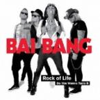 Bai Bang / Rock Of Life 国内盤 〔CD〕