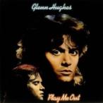 Glenn Hughes Glenn плавкий предохранитель / Play Me Out горение -40 Years Anniversary Deluxe Edition- (Blu-spec CD)