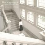ÂçÌî°½»Ò / First Movement ¹ñÆâÈ× ¡ÌCD¡Í