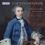 プニャーニ、ガエターノ（1731-1798） / ヴァイオリン協奏曲集　ロベルト・ノフェリーニ、アラン・フレイレス