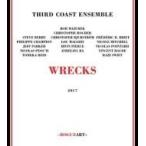 Third Coast Ensemble / Wrecks 輸入盤 〔CD〕