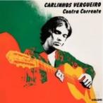 Carlinhos Vergueiro / Contra Corrente зарубежная запись (CD)