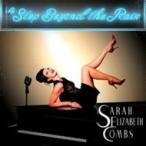 Sarah Elizabeth Combs / Step Beyond The Rain 輸入盤 〔CD〕
