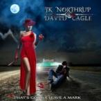 Jk Northrup / David Cagle / That's Gonna Leave A Mark 国内盤 〔CD〕