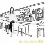 орхидея ./ It's Only AOR (CD)