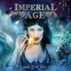 Imperial Age / Turn The Sun Off ! 国内盤 〔CD〕