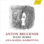 Bruckner ブルックナー / ピアノ曲全集〜未出版作品を含む　アナ＝マリヤ・マルコヴィナ 輸入盤 〔CD〕