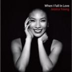 Jessica Young / When I Fall In Love:  恋に落ちた時 国内盤 〔CD〕