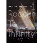 IDOLiSH7 (¥¢¥¤¥É¥ê¥Ã¥·¥å¥»¥Ö¥ó) / ¥¢¥¤¥É¥ê¥Ã¥·¥å¥»¥Ö¥ó 1st LIVE¡ÖRoad To Infinity¡× Day1 ¡ÌDVD¡Í