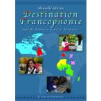 フランコフォニーへの旅 改訂版 / 小松祐子  〔本〕
