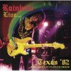 Rainbow レインボー / Live… Texas '82 輸入盤 〔CD〕
