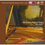 Massimo Farao / Toccata And Fuga In D Minor 〜play Bach:  トッカータとフーガ〜プレイ バッハ 国内盤 〔SACD〕