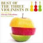 ÍÕ²ÃÀ¥ÂÀϺ / ¹âÅè¤Á¤µ»Ò / ¸Åß·´à / BEST OF THE THREE VIOLINISTS IV ¹ñÆâÈ× ¡ÌCD¡Í