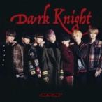 ONE N' ONLY / Dark Knight 【TYPE-A】  〔CD Maxi〕