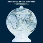 Banco Del Mutuo Soccorso / Transiberiana 輸入盤 〔CD〕